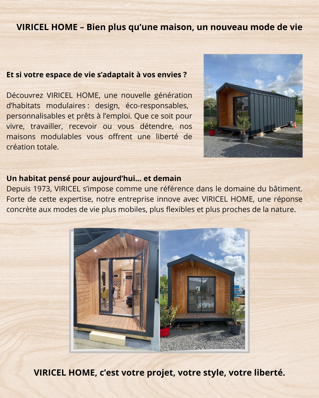 VIRICEL HOME – Bien plus qu’une maison, un nouveau mode de vie